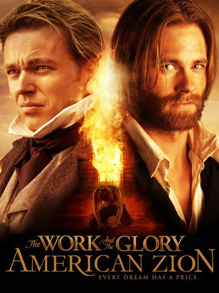 Постер фильма The Work and the Glory II: American Zion