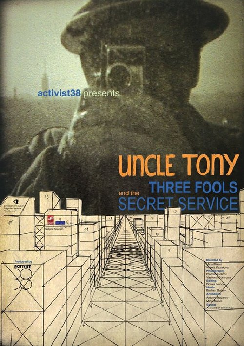 Uncle Tony, Three Fools and the Secret Service скачать