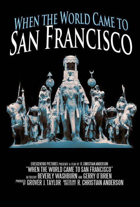 When the World Came to San Francisco скачать