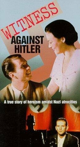 Постер фильма Witness Against Hitler