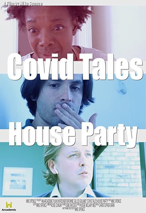 Постер фильма Covid Tales: House Party