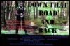 Down That Road and Back скачать