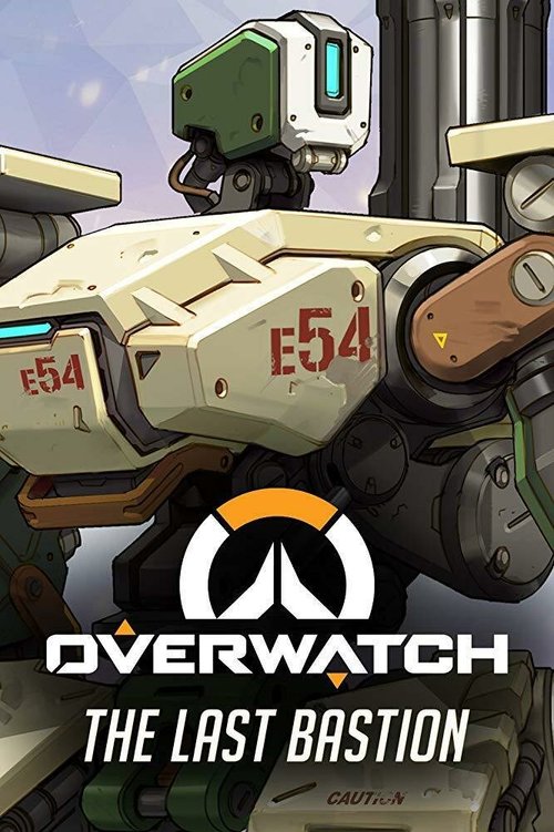 Постер фильма Overwatch: The Last Bastion