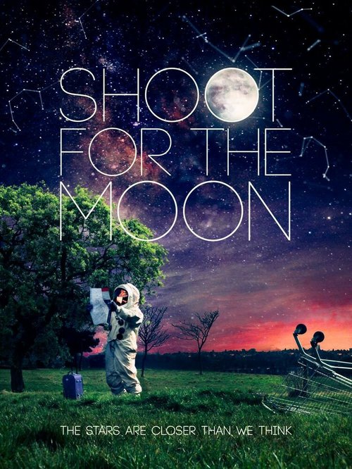 Постер фильма Shoot for the Moon