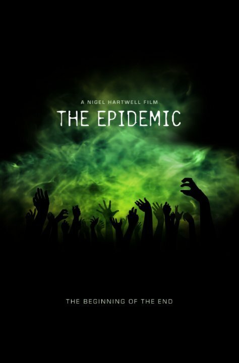 Постер фильма The Epidemic