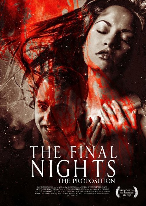 Постер фильма The Final Nights: The Proposition