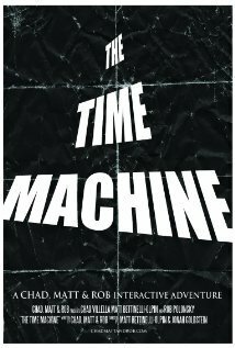 The Time Machine: A Chad, Matt & Rob Interactive Adventure скачать