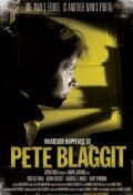 Постер фильма Whatever Happened to Pete Blaggit?