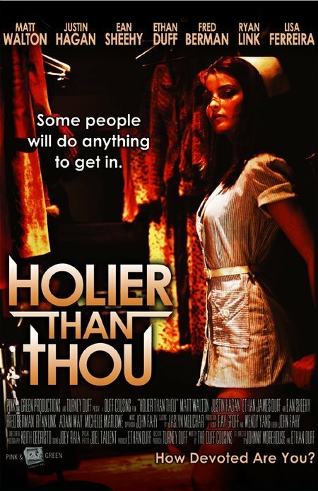 Постер фильма Holier Than Thou