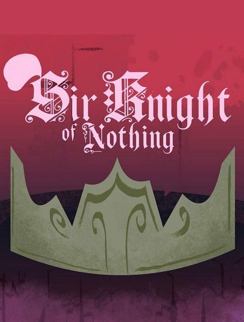 Sir Knight of Nothing скачать