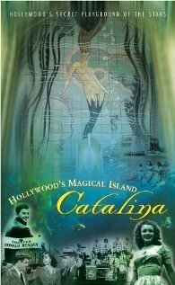 Hollywood's Magical Island: Catalina скачать