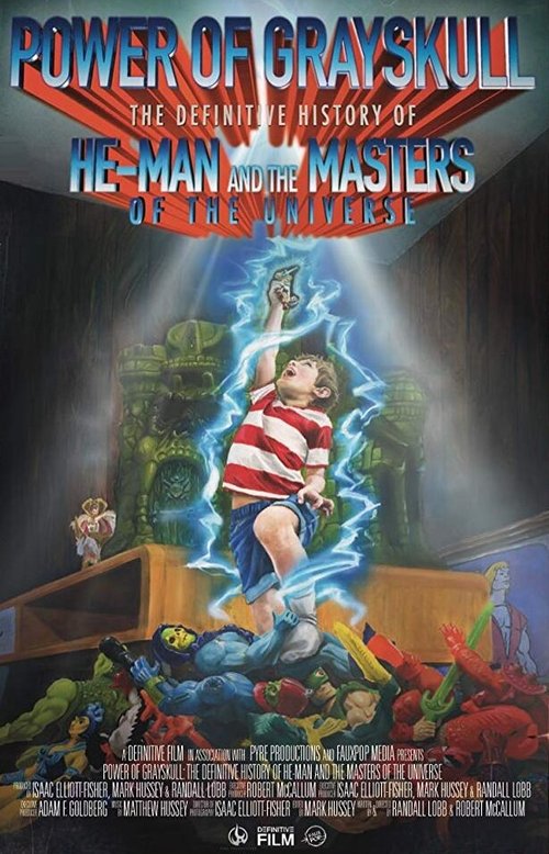 Постер фильма Power of Grayskull: The Definitive History of He-Man and the Masters of the Universe