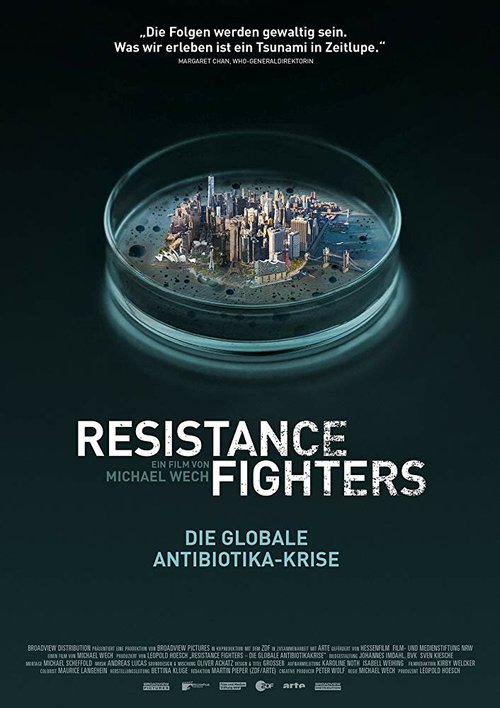 Resistance Fighters - Die globale Antibiotikakrise скачать