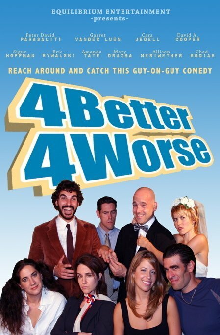 Постер фильма 4 Better 4 Worse