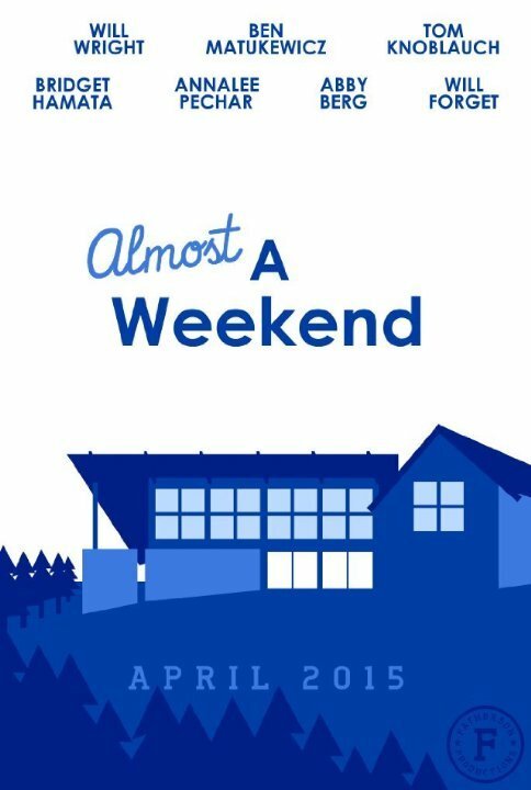 Постер фильма Almost a Weekend