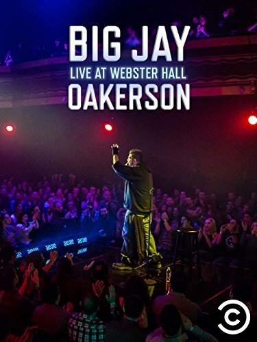 Big Jay Oakerson: Live at Webster Hall скачать