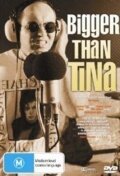 Постер фильма Bigger Than Tina