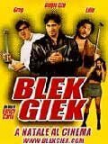 Постер фильма Blek Giek