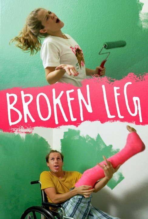 Постер фильма Broken Leg