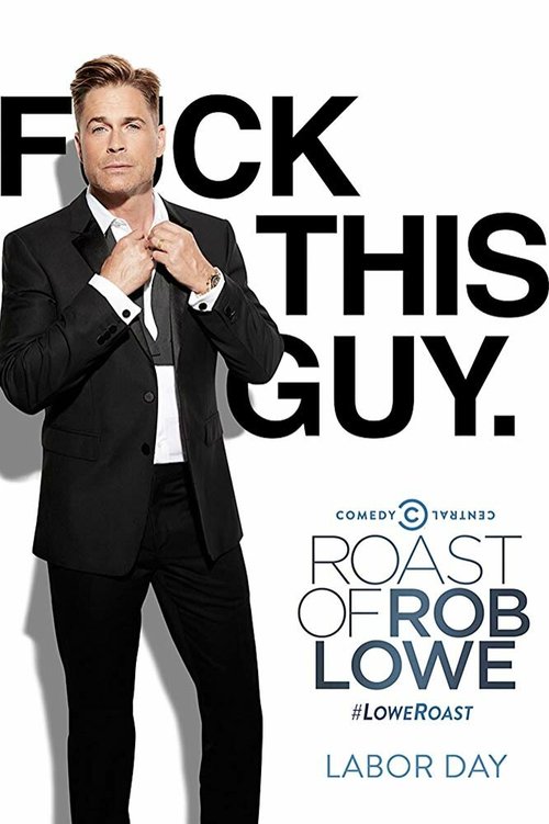 Comedy Central Roast of Rob Lowe скачать