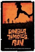 Danger. Zombies. Run. скачать