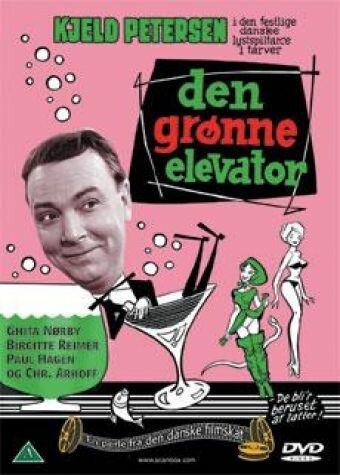 Постер фильма Den grønne elevator