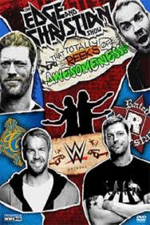 Постер фильма Edge and Christian's Smackdown 15 Anniversary Show That Totally Reeks of Awesomeness!!!