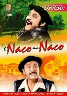 Постер фильма El naco mas naco