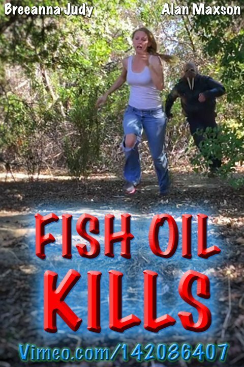 Постер фильма Fish Oil Kills