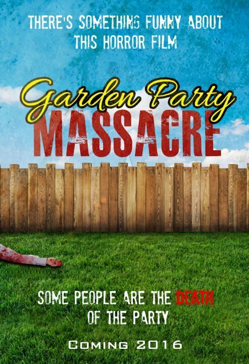 Постер фильма Garden Party Massacre