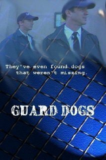 Постер фильма Guard Dogs