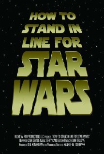 Постер фильма How to Stand in Line for Star Wars