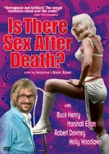 Постер фильма Is There Sex After Death?