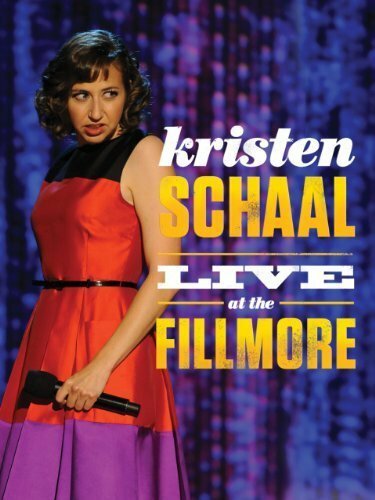 Постер фильма Kristen Schaal: Live at the Fillmore