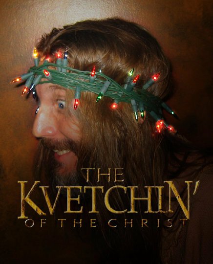 Kvetchin' of the Christ скачать