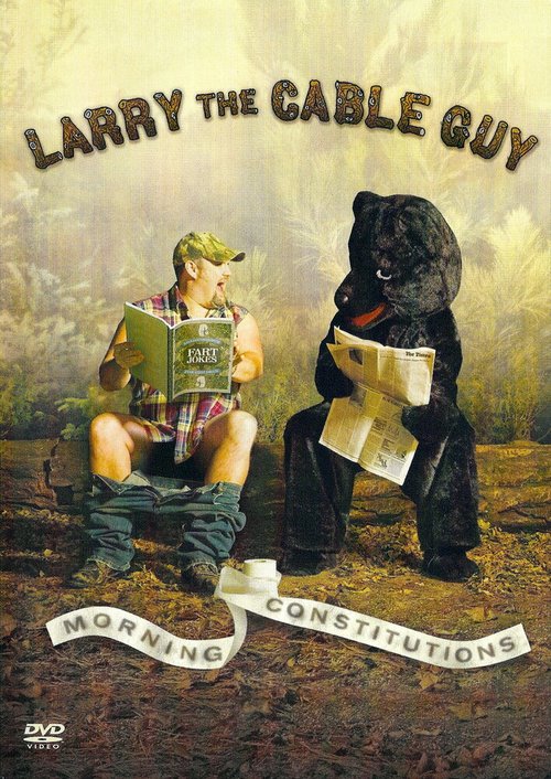 Постер фильма Larry the Cable Guy: Morning Constitutions