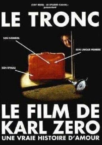 Постер фильма Le tronc