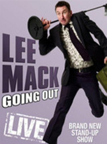 Lee Mack: Going Out Live скачать