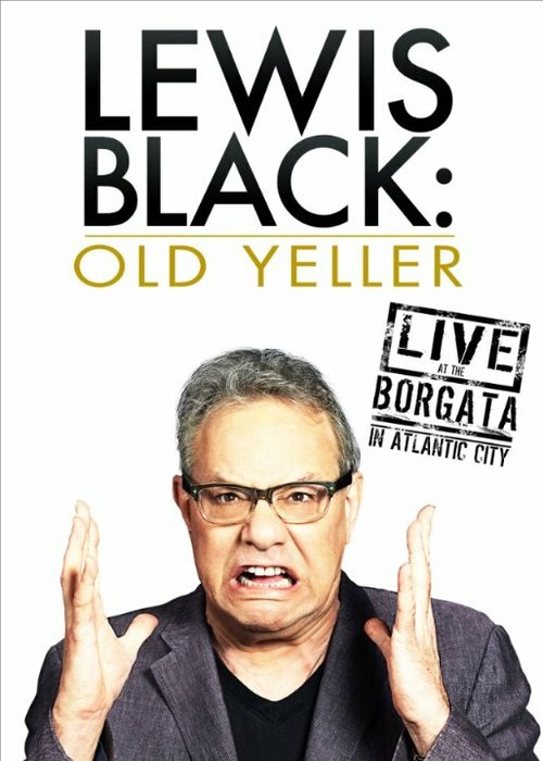 Lewis Black: Old Yeller - Live at the Borgata скачать