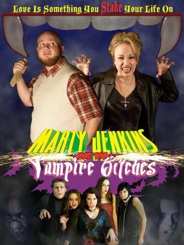 Marty Jenkins and the Vampire Bitches скачать