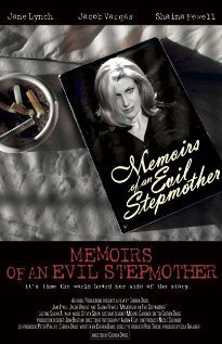 Постер фильма Memoirs of an Evil Stepmother