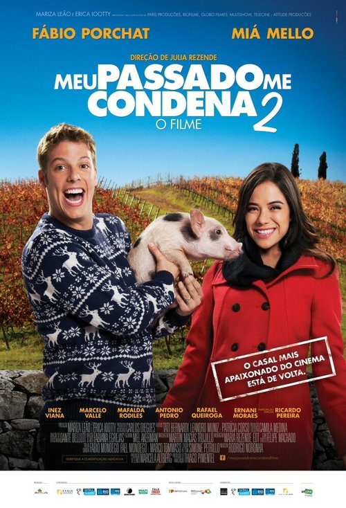 Meu Passado Me Condena 2: O Filme скачать