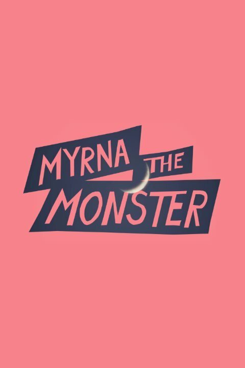 Myrna the Monster скачать
