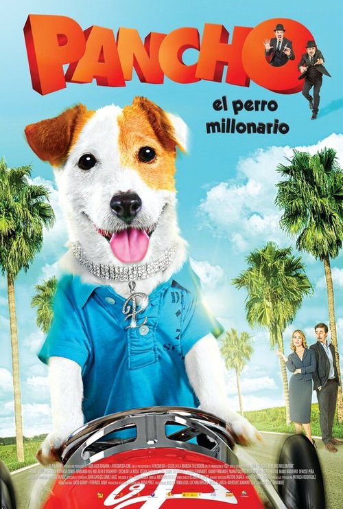 Pancho, el perro millonario скачать