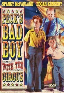 Постер фильма Peck's Bad Boy with the Circus