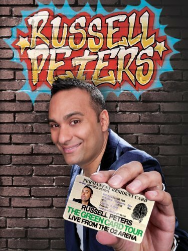 Постер фильма Russell Peters: The Green Card Tour - Live from The O2 Arena