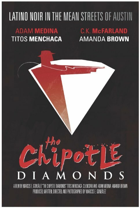 Постер фильма The Chipotle Diamonds