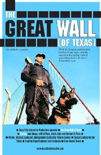 Постер фильма The Great Wall of Texas