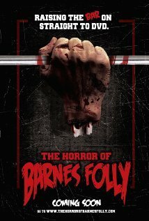 Постер фильма The Horror of Barnes Folly