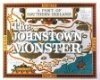 Постер фильма The Johnstown Monster